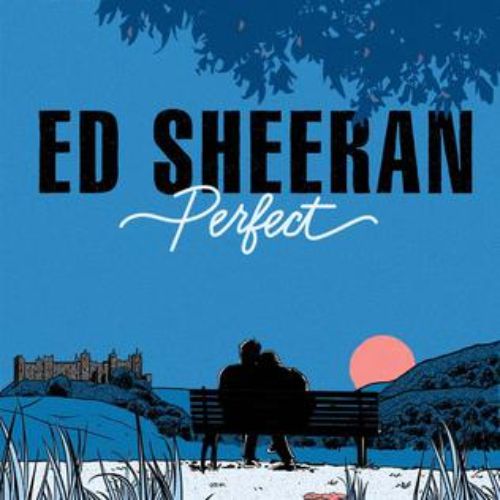 Ed Sheeran – Perfect Lyrics
