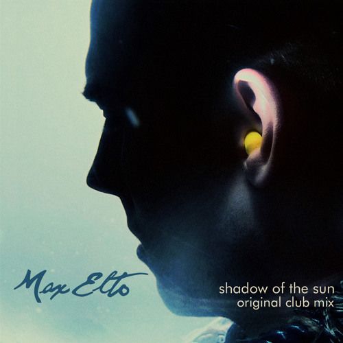 Max Elto – Shadow of the Sun Lyrics