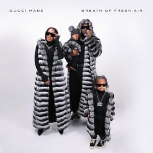 Gucci Mane – Must Be Me Lyrics