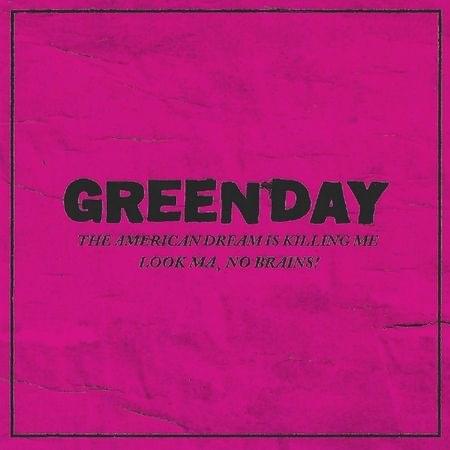 Green Day – Look Ma, No Brains Lyrics