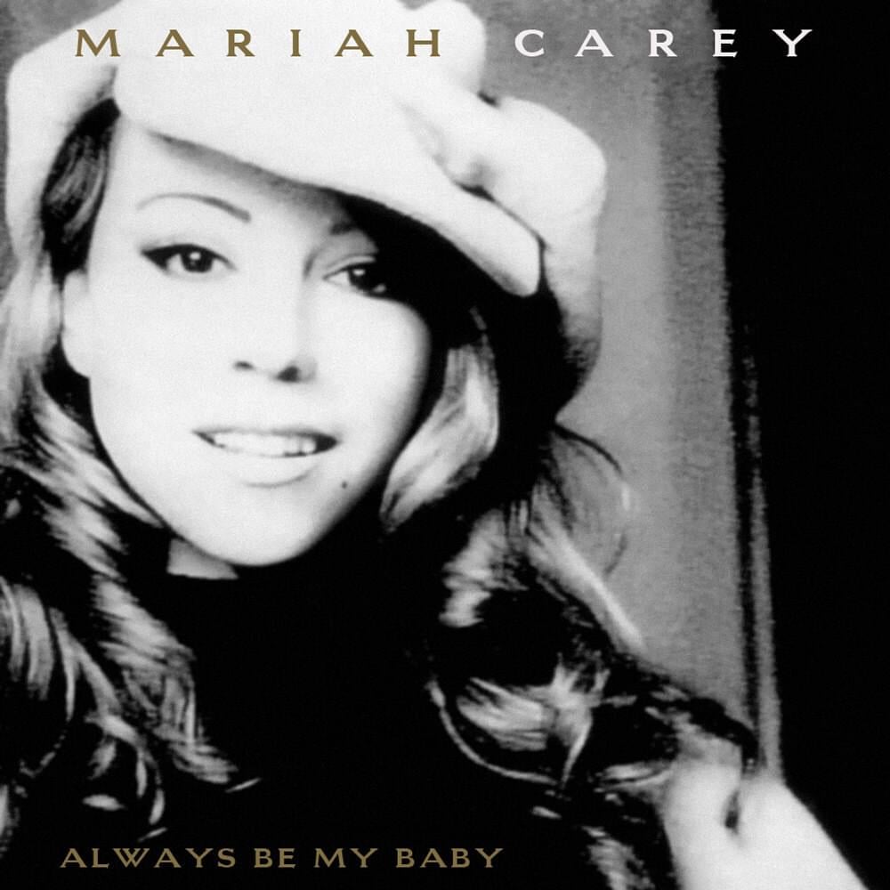 Mariah Carey – Always Be My Baby Lyrics